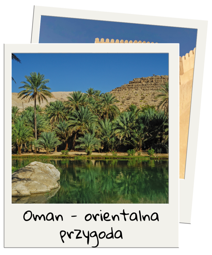 oman orientalna przygoda