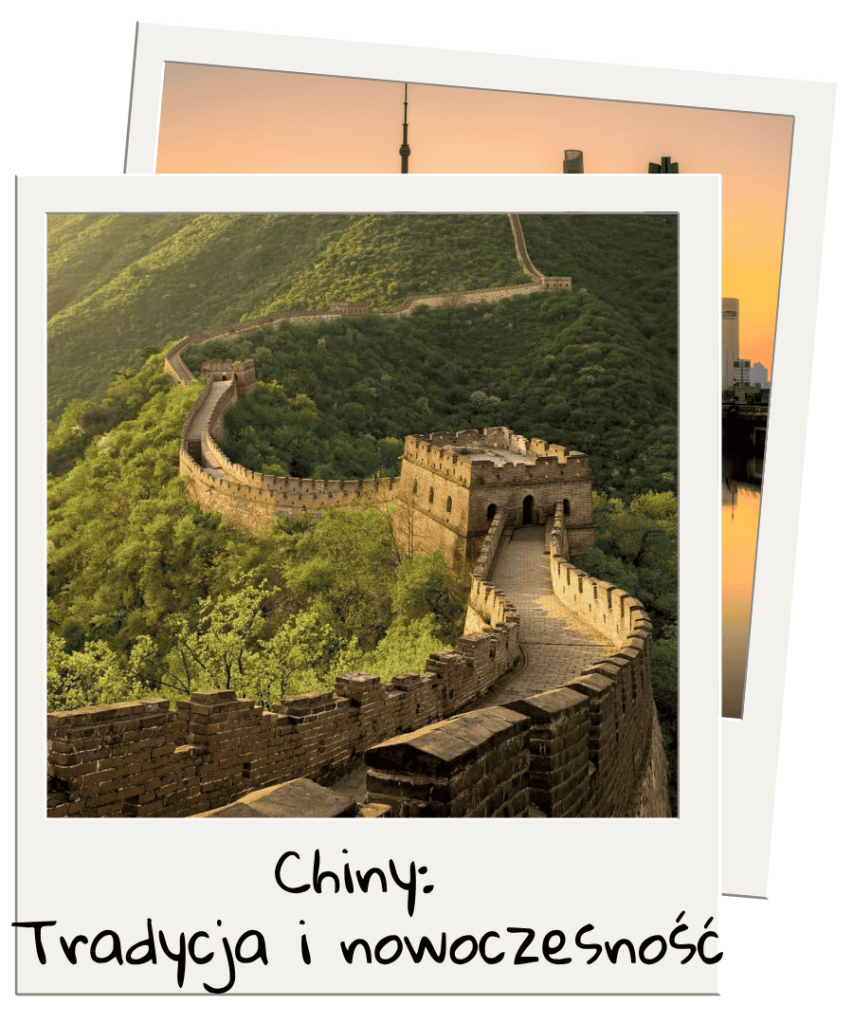 chiny tradycja nowoczesność